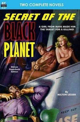 Secret of the Black Planet & The Outcasts of Solar III by Emmett McDowell