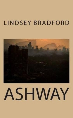 Ashway by Lindsey Bradford