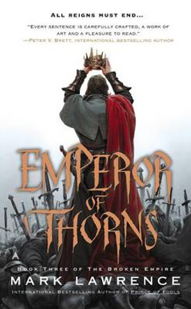 Emperor of Thorns Mark Lawrence 9780425256541