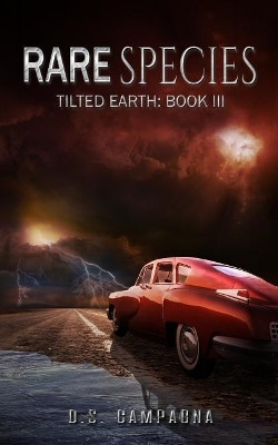 Rare Species by D S Campagna