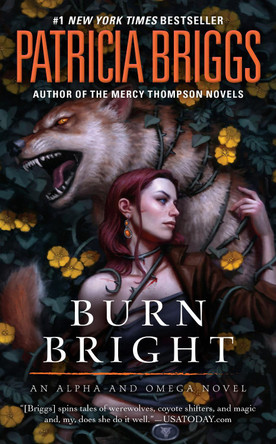 Burn Bright Patricia Briggs 9780425281321