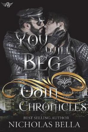 You Will Beg: Episode Three Heidi Ryan 9781720817901