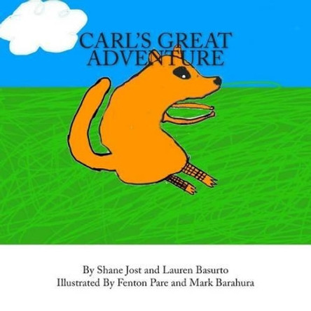 Carl's Great Adventure Lauren Basurto 9781497311374