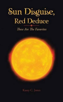 Sun Disguise, Red Deduce by Akiies Ugereadt