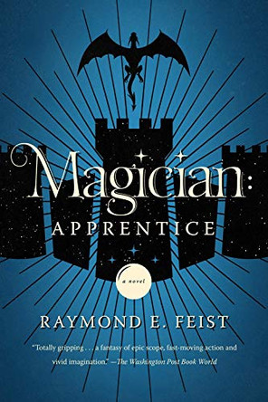 Magician: Apprentice: A Novel Raymond E. Feist 9780425286623