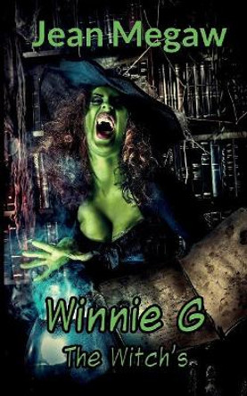 Winnie G: The Witches Jean Megaw 9781912039654