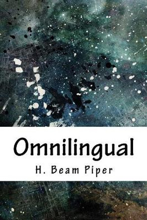 Omnilingual H Beam Piper 9781718867451