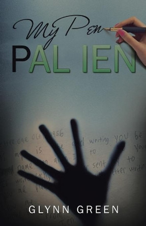 My Pen Pal Ien Glynn Green 9781532020087