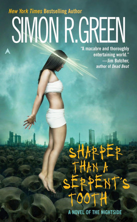 Sharper Than a Serpent's Tooth Simon R. Green 9780441013876