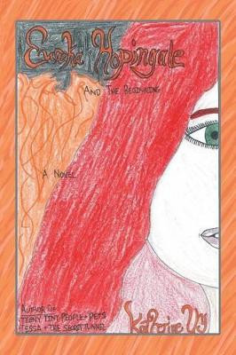 Eureka Hopingale: And the Beginning Katherine Nepomuceno Uy 9781491846414