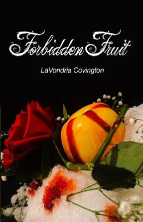 Forbidden Fruit Lavondria Covington 9781644267011