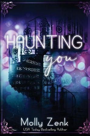 Haunting You Molly Zenk 9781733908597