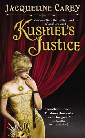 Kushiel's Justice Jacqueline Carey 9780446610148