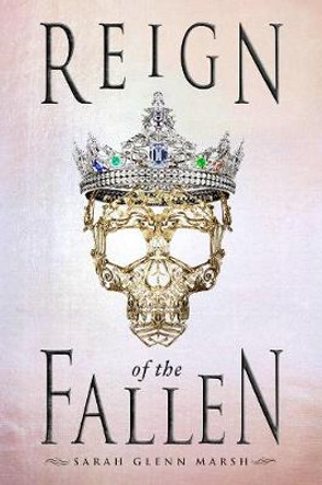 Reign of the Fallen Sarah Glenn Marsh 9780448494401