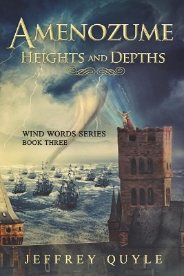 Amenozume, Heights and Depths by Jeffrey Quyle