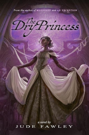 The Dry Princess Jude Fawley 9781701418660