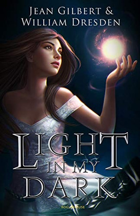 Light In My Dark Jean Gilbert 9780473363826