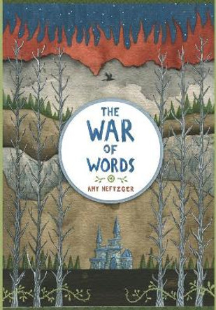 The War Of Words Amy Neftzger 9781940894263