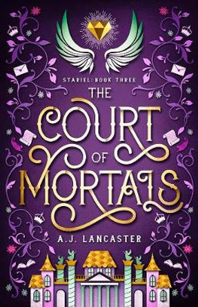 The Court of Mortals AJ Lancaster 9780473499112