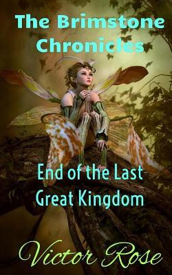 End of the Last Great Kingdom by Victor Rose