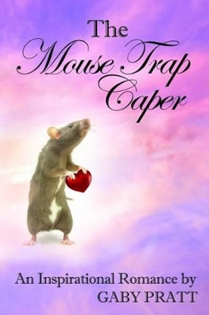 The Mouse Trap Caper Gemini Judson 9781611603378