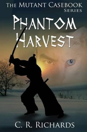 Phantom Harvest Marsha Briscoe 9781611605563