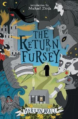 The Return of Fursey (Valancourt 20th Century Classics) Mervyn Wall 9781943910939