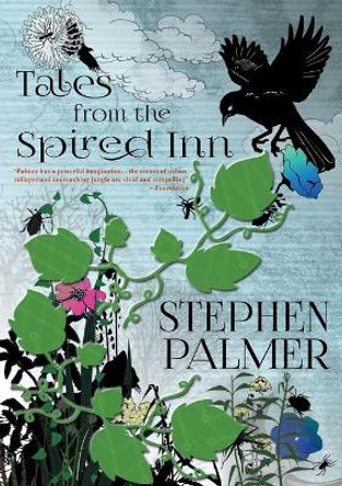 Tales from the Spired Inn Stephen Palmer 9781912950423