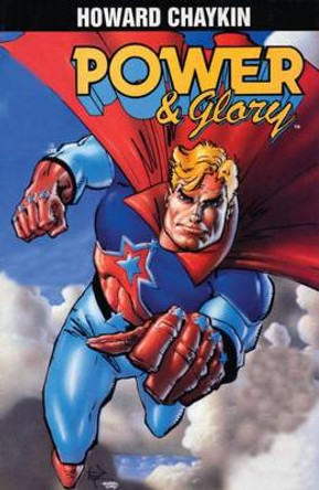 Power and Glory Howard Chaykin 9781933305066