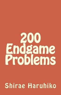 200 Endgame Problems by Steve Bretherick