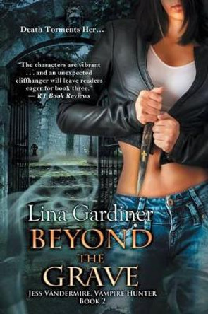 Beyond the Grave Lina Gardiner 9781933417431