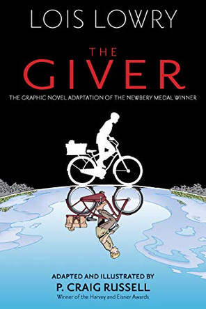 The Giver Graphic Novel Lois Lowry 9780544157880