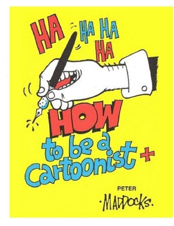 How to be a Cartoonist Marian Bonelli 9781541181311