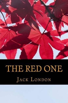 The Red One Jack London 9781541182363