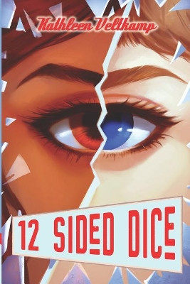 12 Sided Dice by Danielle Apple