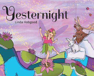 Yesternight Linda Hobgood 9781644713846