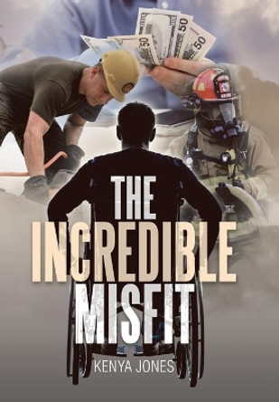 The Incredible Misfit Kenya Jones 9781796051773