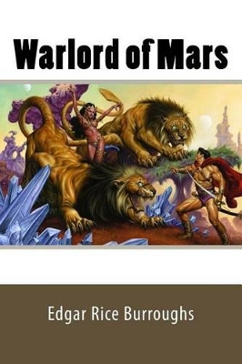 Warlord of Mars Edgar Rice Burroughs 9781542743808