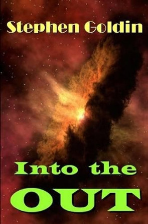 Into the Out (Large Print Edition) Stephen Goldin 9781541207097
