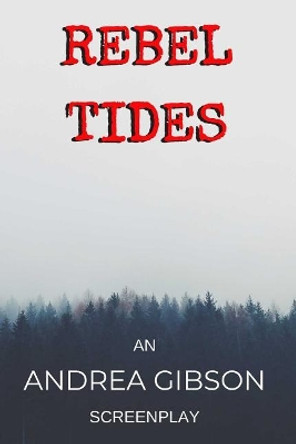 Rebel Tides Andrea Gibson 9781796221589