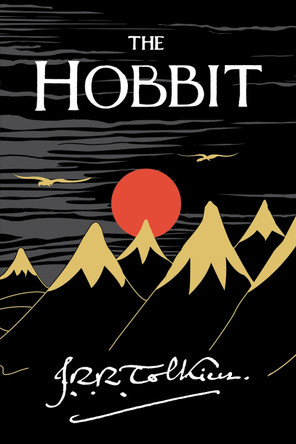 The Hobbit: Or There and Back Again J R R Tolkien 9780547928227