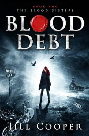 Blood Debt Jill Cooper (Royal Marsden Nhs Trust London) 9781533231789