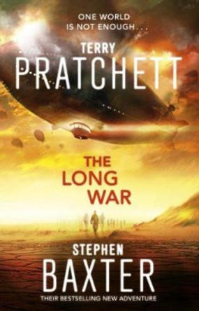 The Long War: (Long Earth 2) Stephen Baxter 9780552164092