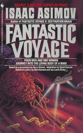 Fantastic Voyage: A Novel Isaac Asimov 9780553275728