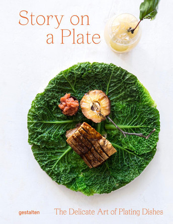 Story on a Plate by gestalten