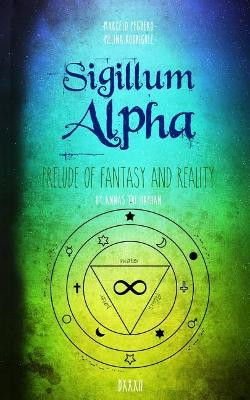 Sigillum Alpha by Melina Rodriguez