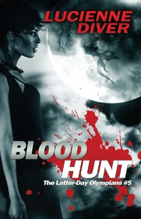 Blood Hunt Lucienne Diver 9781614756149
