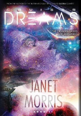 Cruiser Dreams (Kerrion Empire Book 2) by Christopher Morris