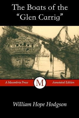 The Boats of the Glen Carrig William Hope Hodgson 9781798137291