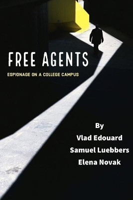 Free Agents by Elena Novak